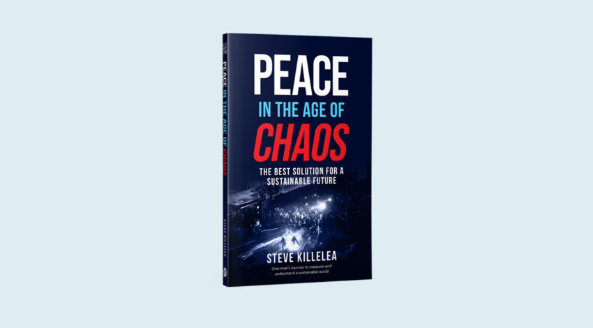 Peace in the Age of Chaos: The Key for a Sustainable Future