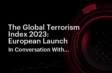 The Global Terrorism Index 2023: European Launch