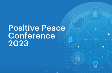 Positive Peace Conference 2023
