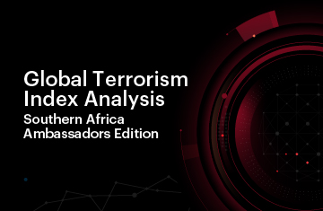 Global Terrorism Index Analysis- Southern Africa Ambassadors Edition